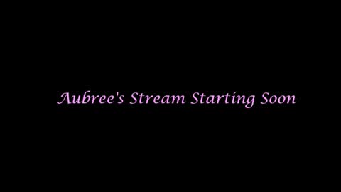Aubree  Shae online show from March 9, 5:27 pm